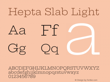 Hepta Slab Light Version 1.100 Font Sample