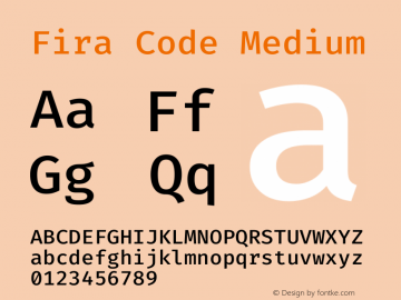 Fira Code Medium Version 1.208 Font Sample