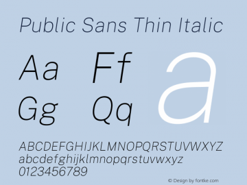 Public Sans Thin Italic Version 1.007 Font Sample
