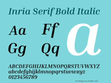 Inria Serif Bold Italic Version 1.000; ttfautohint (v1.8.3) Font Sample