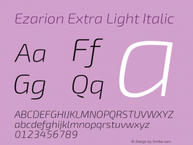 Ezarion Extra Light Italic Version 1.001;February 20, 2020;FontCreator 12.0.0.2522 64-bit; ttfautohint (v1.6) Font Sample