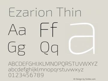 Ezarion Thin Version 1.001;February 20, 2020;FontCreator 12.0.0.2522 64-bit; ttfautohint (v1.6)图片样张