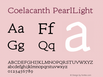 Coelacanth Pearl Light Version 0.006 Font Sample