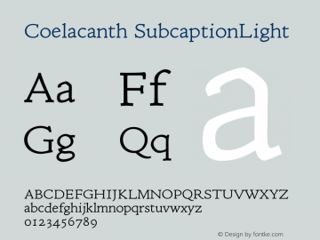 Coelacanth Subcaption Light Version 0.006 Font Sample