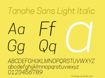 Tanohe Sans Light Italic Version 1.00;March 3, 2020;FontCreator 12.0.0.2522 64-bit图片样张