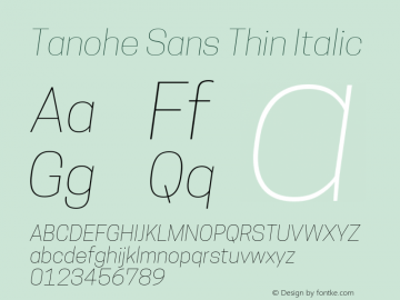 Tanohe Sans Thin Italic Version 1.00;March 3, 2020;FontCreator 12.0.0.2522 64-bit图片样张