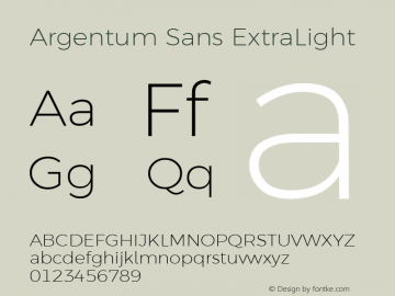 Argentum Sans ExtraLight Version 2.60;March 4, 2020;FontCreator 12.0.0.2522 64-bit; ttfautohint (v1.8.3) Font Sample