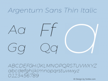 Argentum Sans Thin Italic Version 2.60;March 4, 2020;FontCreator 12.0.0.2522 64-bit; ttfautohint (v1.8.3) Font Sample