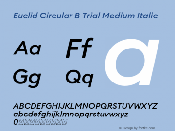 Euclid Circular B Trial Medium Italic Version 3.001 Font Sample