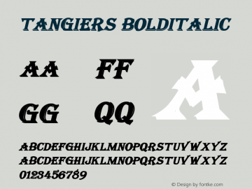 Tangiers BoldItalic Altsys Fontographer 4.1 12/22/94图片样张