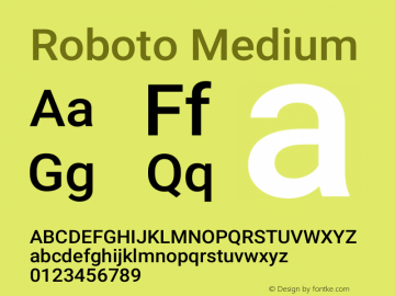 Roboto Medium Version 2.01289; 2015 Font Sample