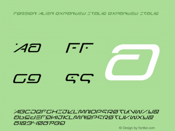 Foreign Alien Expanded Italic Version 1.0; 2020 Font Sample