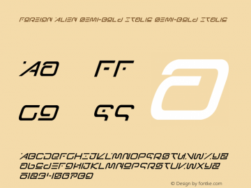Foreign Alien Semi-Bold Italic Version 1.0; 2020 Font Sample