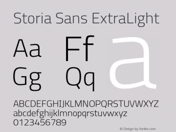 Storia Sans ExtraLight Version 60.001;March 5, 2020;FontCreator 12.0.0.2522 64-bit Font Sample