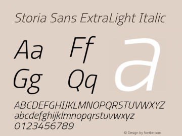 Storia Sans ExtraLight Italic Version 60.001;March 5, 2020;FontCreator 12.0.0.2522 64-bit Font Sample