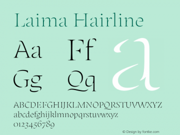 Laima-Hairline Version 1.001;hotconv 1.0.111;makeotfexe 2.5.65597 Font Sample