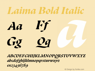 Laima-BoldItalic Version 1.001;hotconv 1.0.111;makeotfexe 2.5.65597 Font Sample