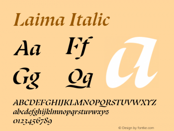 Laima-Italic Version 1.001;hotconv 1.0.111;makeotfexe 2.5.65597 Font Sample