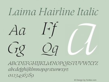 Laima Hairline Italic Version 1.001;hotconv 1.0.111;makeotfexe 2.5.65597 Font Sample