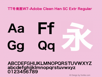 TT冬青黑W7-Adobe Clean Han SC Extr Version 2.001;March 9, 2020;FontCreator 12.0.0.2563 64-bit图片样张