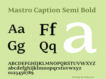 Mastro Caption Semi Bold Version 1.000;hotconv 1.0.109;makeotfexe 2.5.65596图片样张