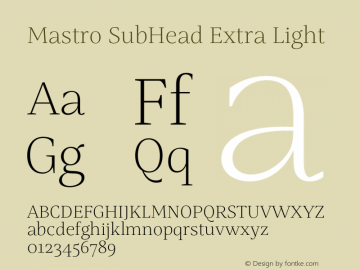 Mastro SubHead Extra Light Version 1.000;hotconv 1.0.109;makeotfexe 2.5.65596图片样张
