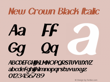 New Crown Black Italic Version 1.00;February 26, 2020;FontCreator 12.0.0.2525 64-bit图片样张