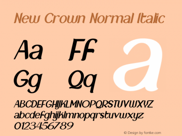 New Crown Normal Italic Version 1.00;February 23, 2020;FontCreator 12.0.0.2525 64-bit图片样张