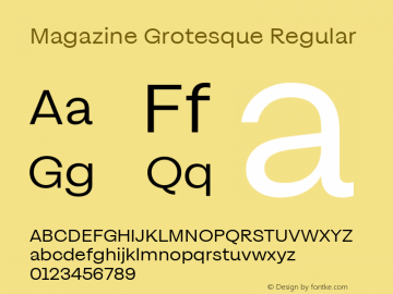 Magazine Grotesque Regular Version 2.000;hotconv 1.0.109;makeotfexe 2.5.65596 Font Sample