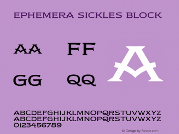 Ephemera Sickles Block Version 1.000;hotconv 1.0.109;makeotfexe 2.5.65596图片样张