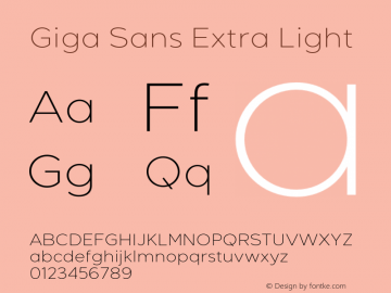 GigaSans-ExtraLight Version 1.000 Font Sample