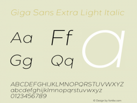 GigaSans-ExtraLightItalic Version 1.000 Font Sample