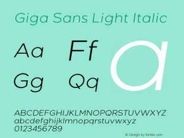 GigaSans-LightItalic Version 1.000 Font Sample