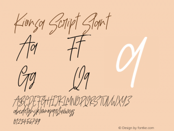 Kionsa Script Slant Version 1.00;February 22, 2020;FontCreator 11.5.0.2430 64-bit图片样张
