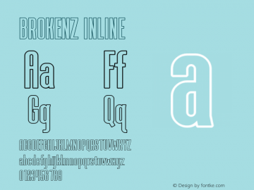 BROKENZ INLINE Version 1.00;March 9, 2020;FontCreator 11.5.0.2427 32-bit Font Sample