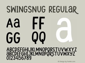 Swingsnug Version 1.00;February 18, 2020;FontCreator 11.5.0.2427 32-bit Font Sample