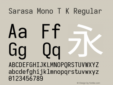 Sarasa Mono T K Version 0.11.0; ttfautohint (v1.8.3) Font Sample