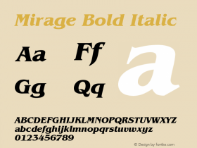 Mirage Bold Italic Font Version 2.6; Converter Version 1.10 Font Sample