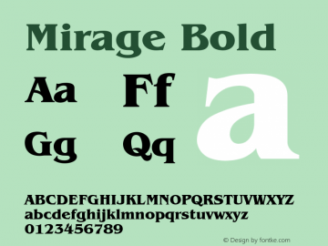 Mirage Bold Font Version 2.6; Converter Version 1.10图片样张