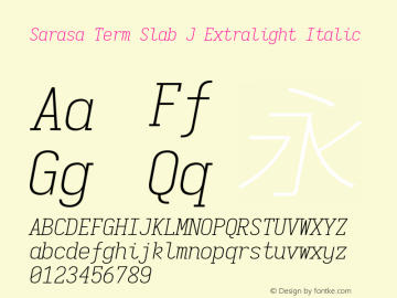 Sarasa Term Slab J Extralight Italic 图片样张