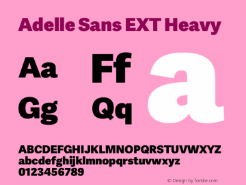 Adelle Sans EXT Heavy Version 2.000;hotconv 1.0.109;makeotfexe 2.5.65596 Font Sample