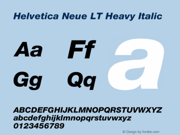 Helvetica Neue LT 86 Heavy Italic 001.000 Font Sample