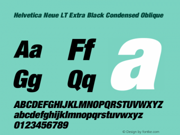 Helvetica Neue LT 107 Extra Black Condensed Oblique 001.000 Font Sample