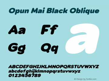 Opun Mai Black Oblique Version 2.00 Font Sample