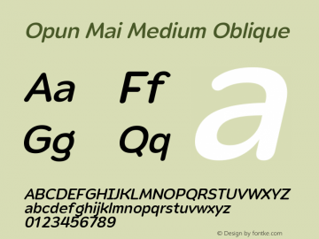 Opun Mai Medium Oblique Version 2.00 Font Sample