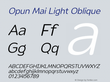 Opun Mai Light Oblique Version 2.00 Font Sample