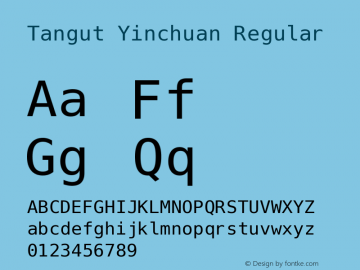 Tangut Yinchuan Version 13.000 2020-03-04 Font Sample