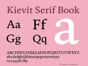 Kievit Serif Book Version 1.000, build 1030, FoPs, FL 5.04 Font Sample