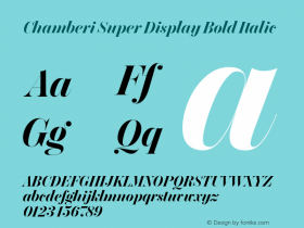 Chamberi Super Display Bold Italic Version 1.000 Font Sample