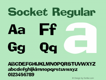 Socket Regular Altsys Fontographer 3.5  9/25/92 Font Sample